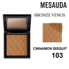 MESAUDA BRONZE VENUS - CINNAMON BISCUIT 103